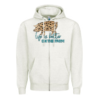 Oatmeal Heather Life is Better on the Farm Zipper Hoodie - Bettercallsaul