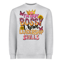 Heather Grey im not bossy i just have leadership skills Heavyweight Sweatshirt - NancyCooperArtShop