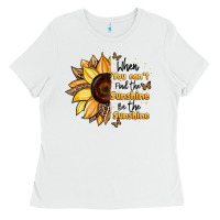 White when you can't find the sunshine be the sunshine Ladies Tee - JahusDesignShop
