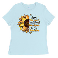 Baby Blue when you can't find the sunshine be the sunshine Ladies Tee - JahusDesignShop