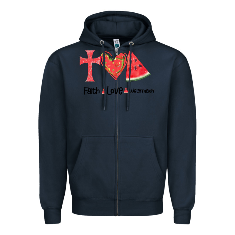 Faith Love Watermelon Zipper Hoodie by Bettercallsaul | Teevron