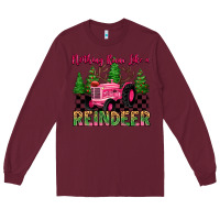 Burgundy nothing runs like a reindeer Long Sleeve Tee - MaliasSmallBusiness