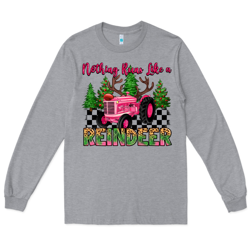 Nothing Runs Like A Reindeer Long Sleeve Tee by MaliasSmallBusiness | Teevron