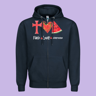 Faith Love Watermelon Zipper Hoodie Designed By Bettercallsaul