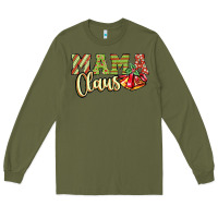 Army Green mama claus Long Sleeve Tee - JahusDesignShop