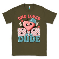 Army Green one loved dude Classic Tee - MaliasSmallBusiness