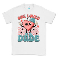 White one loved dude Classic Tee - MaliasSmallBusiness