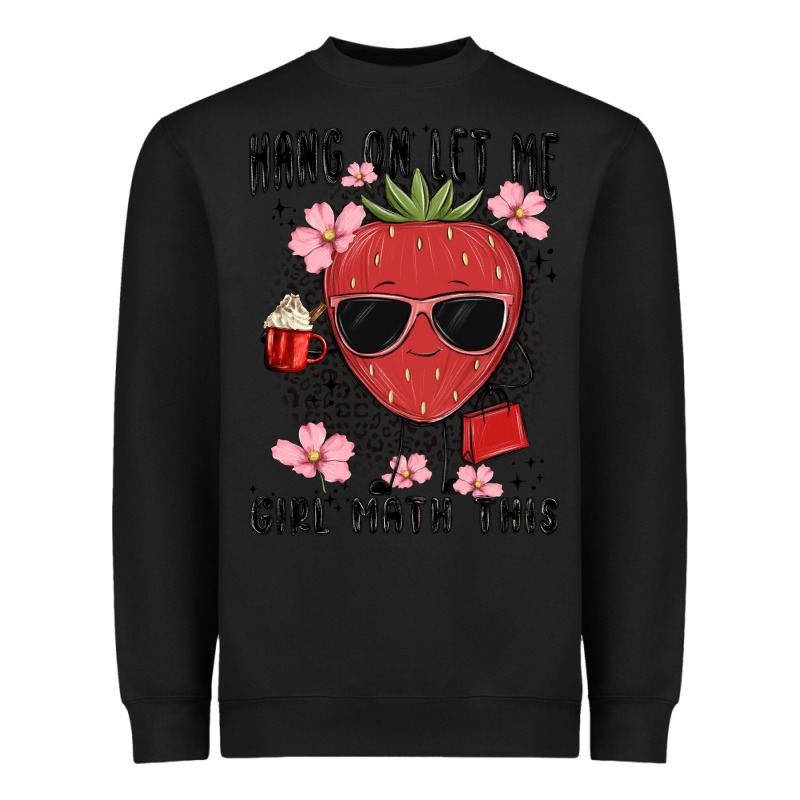 Hang On Let Me Girl Math This Heavyweight Sweatshirt by MaliasSmallBusiness | Teevron