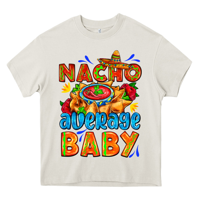 Nacho Average Baby With Nacho 2 Heavy Core Tee by AdoDesignShop | Teevron