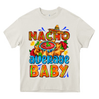 Cream nacho average baby with nacho 2 Heavy Core Tee - AdoDesignShop