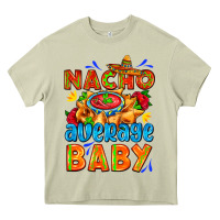 Mossy nacho average baby with nacho 2 Heavy Core Tee - AdoDesignShop