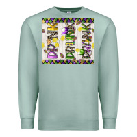 Seafoam drink drunk drank tumbler 3 Premium Sweatshirt - CowGirlArtShop