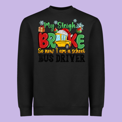 My Sleigh Broke So Now I Am A School Bus Driver Heavyweight Sweatshirt Designed By Maliassmallbusiness