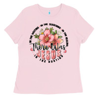 Bubblegum Pink there was jesus Ladies Tee - JahusDesignShop