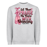Heather Grey let them praise his name with dancing Heavyweight Sweatshirt - NancyCooperArtShop