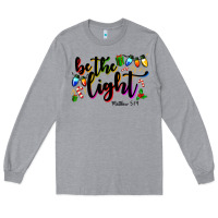 Heather Grey be the light matthew 5 14 Long Sleeve Tee - MaliasSmallBusiness
