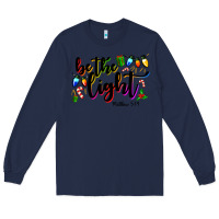 Navy be the light matthew 5 14 Long Sleeve Tee - MaliasSmallBusiness
