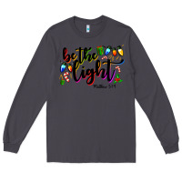 Smoke be the light matthew 5 14 Long Sleeve Tee - MaliasSmallBusiness