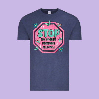 Stop No Energy Vampires Allowed Vintage Tee Designed By Maliassmallbusiness