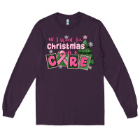 Plum all i want for is a care Long Sleeve Tee - MaliasSmallBusiness