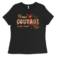 Black have courage and be kind Ladies Tee - JahusDesignShop