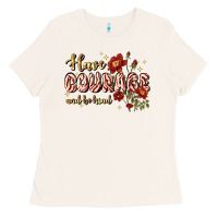 Bone have courage and be kind Ladies Tee - JahusDesignShop