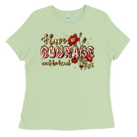 Matcha have courage and be kind Ladies Tee - JahusDesignShop