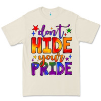 Don't Hide Your Pride Premium Tee | Teevron