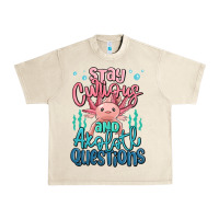 Sandshell stay curious and axolotl questions Urban Heavy Tee - MaliasSmallBusiness