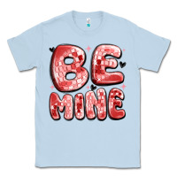 Dusty Blue be mine Classic Tee - MaliasSmallBusiness