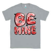 Heather Grey be mine Classic Tee - MaliasSmallBusiness