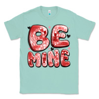 Be Mine Classic Tee | Teevron