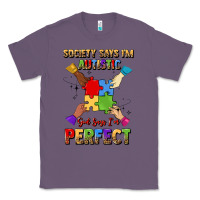 Lavender society says i'm autistic god says i'm perfect Classic Tee - JahusDesignShop