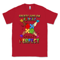 Red society says i'm autistic god says i'm perfect Classic Tee - JahusDesignShop