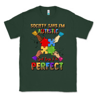 Sports Green society says i'm autistic god says i'm perfect Classic Tee - JahusDesignShop