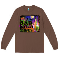 Chestnut bad witch vibes Long Sleeve Tee - JahusDesignShop