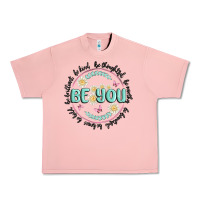 Be You Inspiration Urban Heavy Tee | Teevron