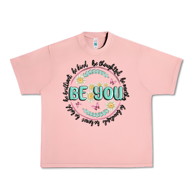Be You Inspiration Urban Heavy Tee by MaliasSmallBusiness | Teevron