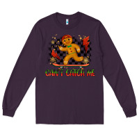 Plum gingerbread cant catch me Long Sleeve Tee - MaliasSmallBusiness