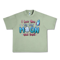 Oil Green i love you to the moon and back Urban Heavy Tee - MaliasSmallBusiness