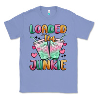 Colony Blue loaded tea junkie Classic Tee - MaliasSmallBusiness