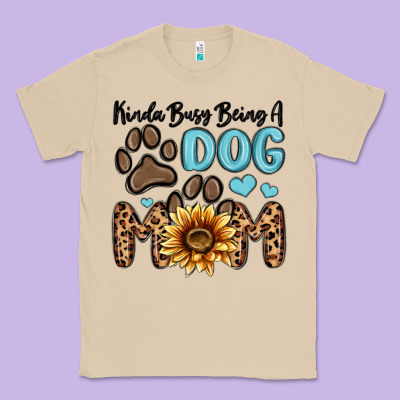 Kinda Busy Being A Dog Mom Classic Tee Designed By Maliassmallbusiness