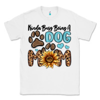 White kinda busy being a dog mom Classic Tee - MaliasSmallBusiness
