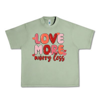 Oil Green love more worry less Urban Heavy Tee - MaliasSmallBusiness