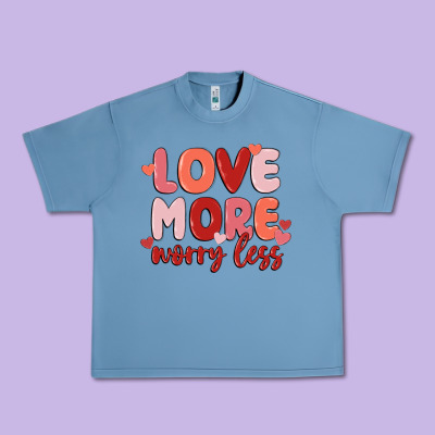 Love More Worry Less Urban Heavy Tee Designed By Maliassmallbusiness