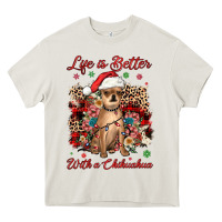 Cream christmas life is better with a chihuahua Heavy Core Tee - JahusDesignShop