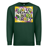 Sports Green bead up bitches Premium Sweatshirt - CowGirlArtShop