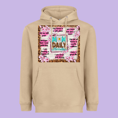 Mom Daily Affirmation Heavyweight Hoodie Designed By Tumblerdesignbyshophia