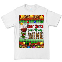 White Christmas Dear Santa Just Bring Wine Premium Tee - Artiststas