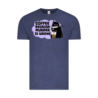 Vintage Denim coffee because murder is wrong Vintage Tee - MaliasSmallBusiness